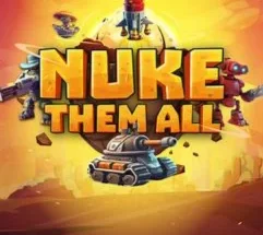 Nuke Them All (1)